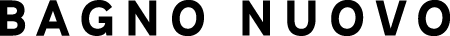 BAGNO NUOVO